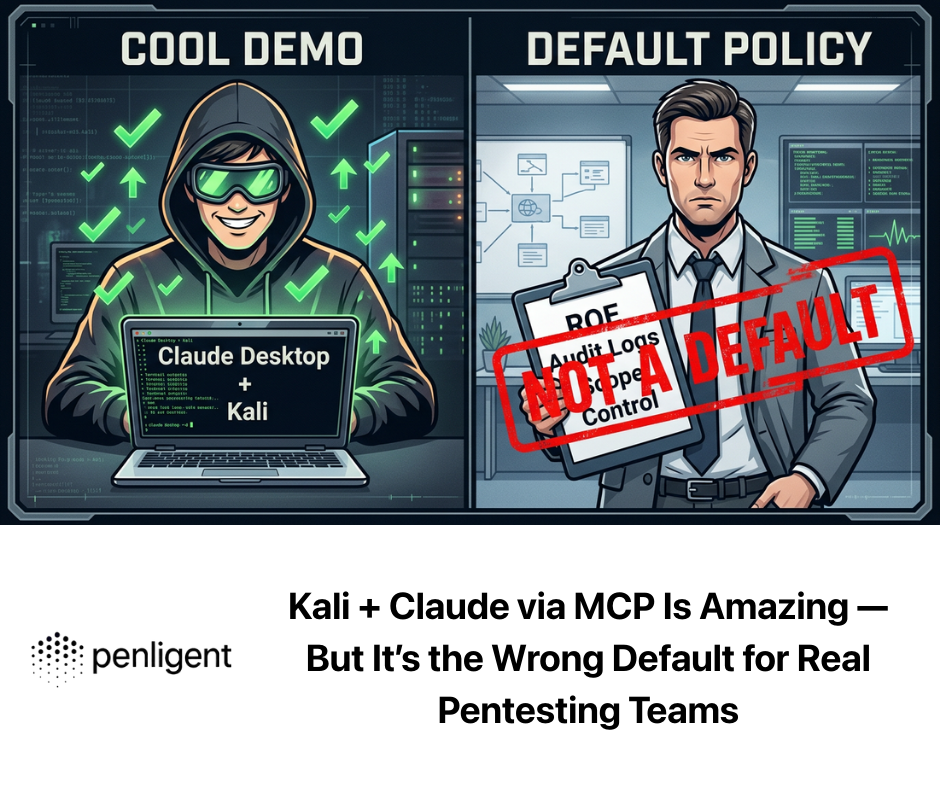 Kali + Claude via MCP Is Amazing — But It’s the Wrong Default for Real Pentesting Teams