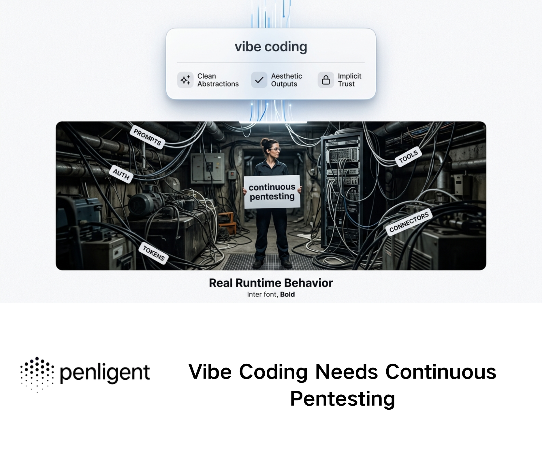 Vibe Coding Needs Continuous Pentesting