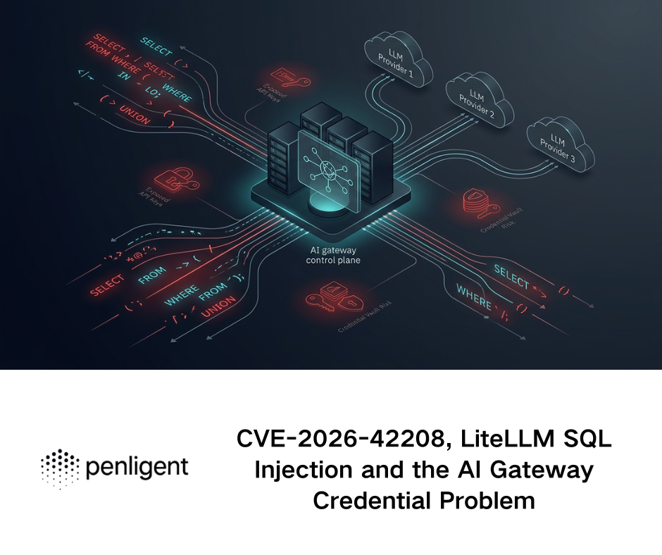 CVE-2026-42208, LiteLLM SQL Injection and the AI Gateway Credential Problem