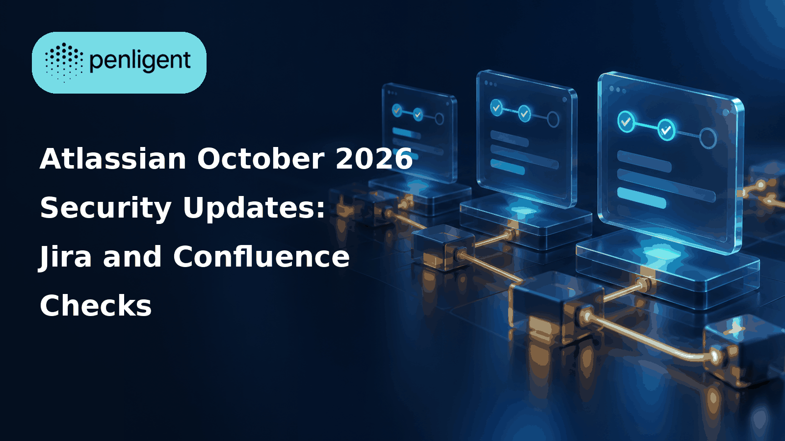 Atlassian October 2026 security updates for Jira and Confluence editorial cover
