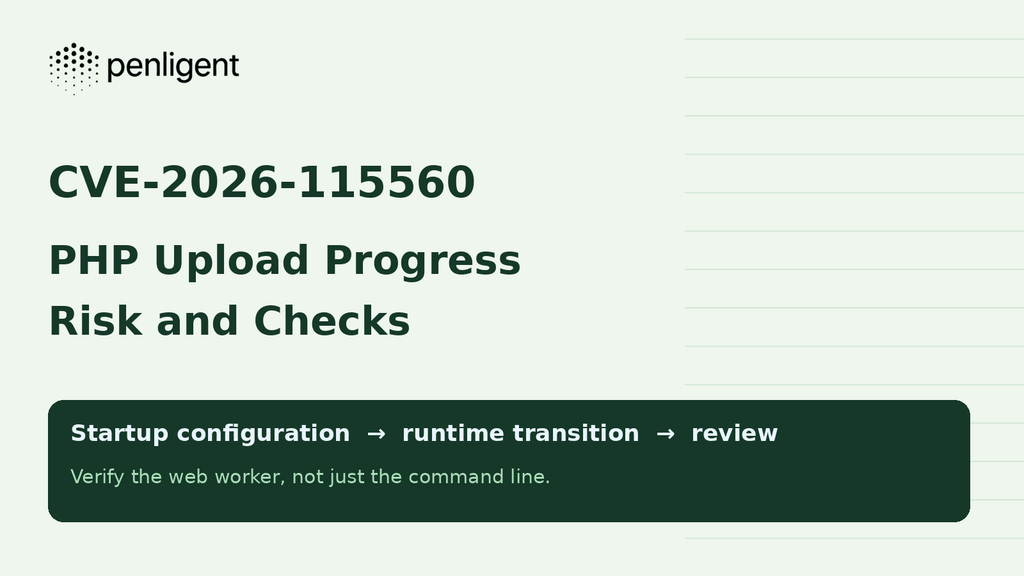 CVE-2026-115560 PHP upload progress risk and checks with the original transparent Penligent logo