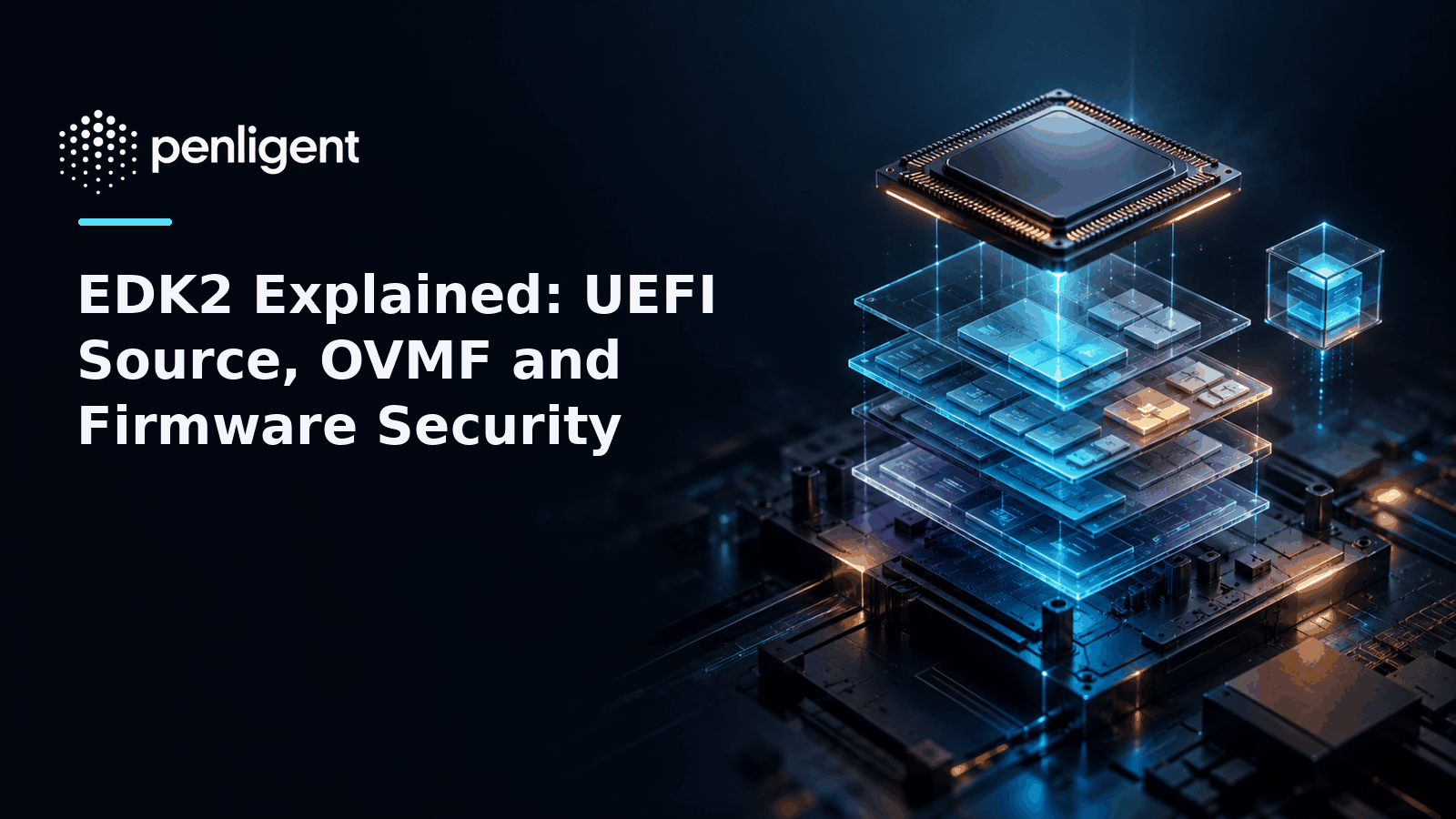Layered firmware development illustration with the EDK2 article title and Penligent logo.